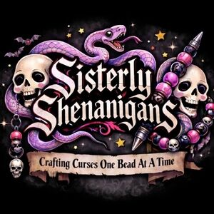 Sisterly Shenanigans💀"Crafting Curses One Bead At A Time"💀